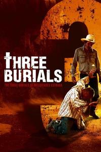 Official poster of The Three Burials of Melquiades Estrada 2005 directed by [object Object]