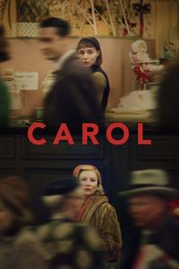 Official poster of Carol 2015 directed by [object Object]