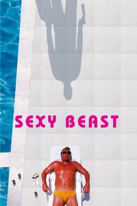 Official poster of Sexy Beast 2000 directed by [object Object]