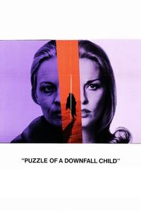 Official poster of Puzzle of a Downfall Child 1970 directed by [object Object]