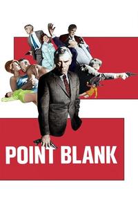 Official poster of Point Blank 1967 directed by [object Object]
