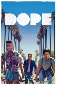 Official poster of Dope 2015 directed by [object Object]