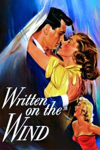 Official poster of Written on the Wind 1956 directed by [object Object]
