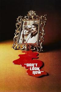 Official poster of Don't Look Now 1973 directed by [object Object]