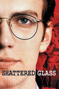Official poster of Shattered Glass 2003 directed by [object Object]