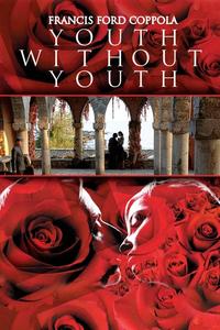 Official poster of Youth Without Youth 2007 directed by [object Object]