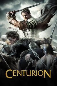 Official poster of Centurion 2010 directed by Neil Marshall