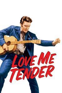 Official poster of Love Me Tender 1956 directed by [object Object]