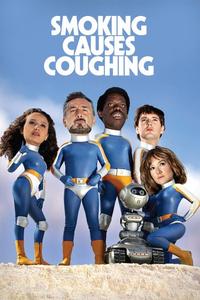 Official poster of Smoking Causes Coughing 2022 directed by Quentin Dupieux