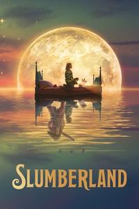 Official poster of Slumberland 2022 directed by Francis Lawrence