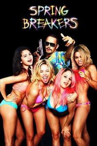 Official poster of Spring Breakers 2012 directed by [object Object]