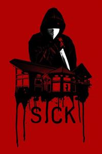 Official poster of Sick 2022 directed by [object Object]
