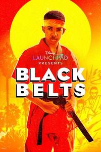 Official poster of Black Belts 2023 directed by Spencer Glover