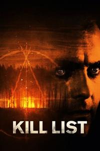 Official poster of Kill List 2011 directed by [object Object]