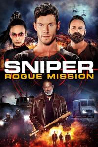 Official poster of Sniper: Rogue Mission 2022 directed by [object Object]