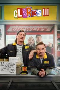 Official poster of Clerks III 2022 directed by Kevin Smith