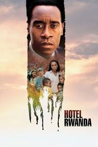 Official poster of Hotel Rwanda 2004 directed by [object Object]