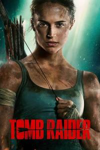 Official poster of Tomb Raider 2018 directed by [object Object]