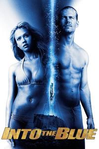 Official poster of Into the Blue 2005 directed by [object Object]