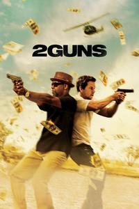 Official poster of 2 Guns 2013 directed by [object Object]