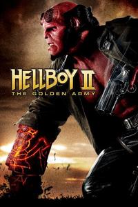 Official poster of Hellboy II: The Golden Army 2008 directed by [object Object]