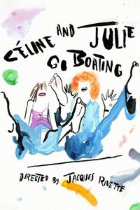 Official poster of Celine and Julie Go Boating 1974 directed by [object Object]
