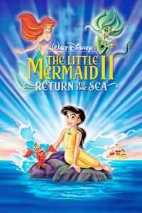 Official poster of The Little Mermaid II: Return to the Sea 2000 directed by [object Object], [object Object], [object Object]