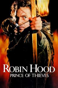 Official poster of Robin Hood: Prince of Thieves 1991 directed by [object Object]