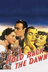 Official poster of Hold Back the Dawn 1941 directed by [object Object]