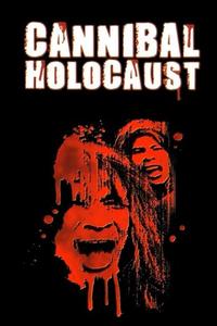 Official poster of Cannibal Holocaust 1980 directed by [object Object]