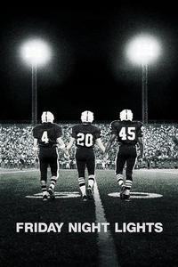 Official poster of Friday Night Lights 2004 directed by [object Object]