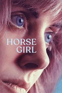 Official poster of Horse Girl 2020 directed by [object Object]