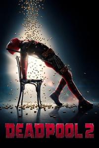 Official poster of Deadpool 2 2018 directed by [object Object]