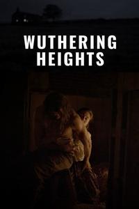 Official poster of Wuthering Heights 2022 directed by Bryan Ferriter
