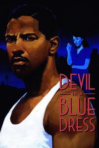 Official poster of Devil in a Blue Dress 1995 directed by Carl Franklin