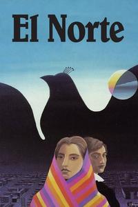 Official poster of El Norte 1983 directed by [object Object]
