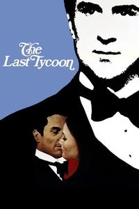 Official poster of The Last Tycoon 1976 directed by [object Object]