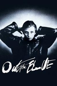 Official poster of Out of the Blue 1980 directed by [object Object]