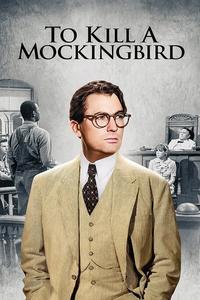 Official poster of To Kill a Mockingbird 1962 directed by [object Object]