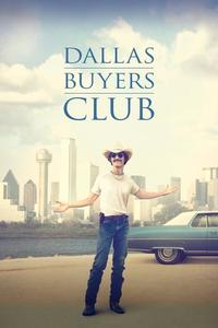Official poster of Dallas Buyers Club 2013 directed by [object Object]
