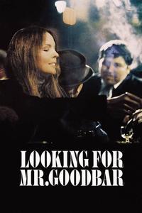 Official poster of Looking for Mr. Goodbar 1977 directed by Richard Brooks