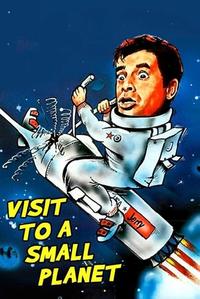 Official poster of Visit to a Small Planet 1960 directed by [object Object]