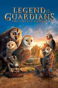 Official poster of Legend of the Guardians: The Owls of Ga'Hoole 2010 directed by [object Object]