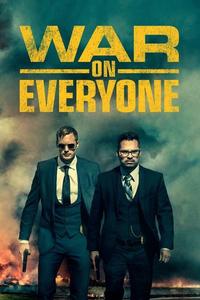 Official poster of War on Everyone 2016 directed by [object Object]