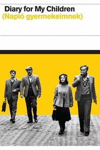Official poster of Diary for My Children 1984 directed by Márta Mészáros