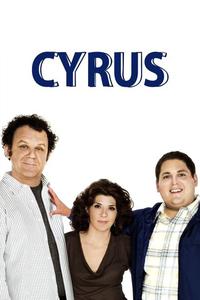 Official poster of Cyrus 2010 directed by [object Object], [object Object]