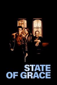 Official poster of State of Grace 1990 directed by [object Object]