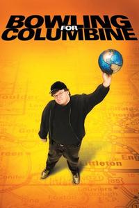 Official poster of Bowling for Columbine 2002 directed by [object Object]