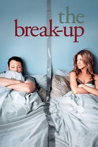 Official poster of The Break-Up 2006 directed by [object Object]
