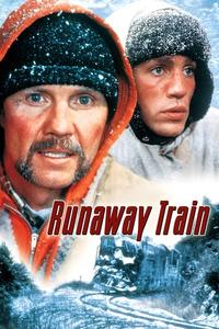 Official poster of Runaway Train 1985 directed by [object Object]